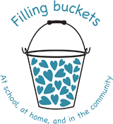 Filling buckets at school, at home, and in the community